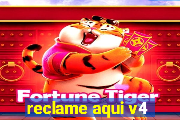 reclame aqui v4